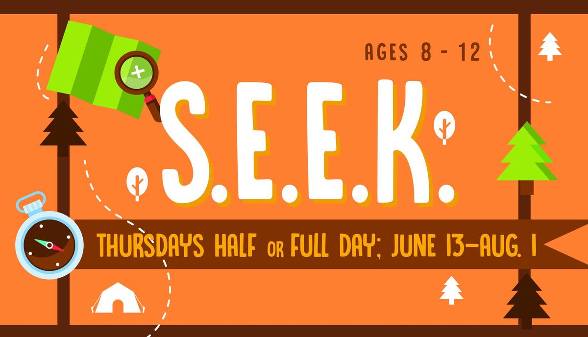 SEEK (Science Earth Exploration for Kids) Day Camp