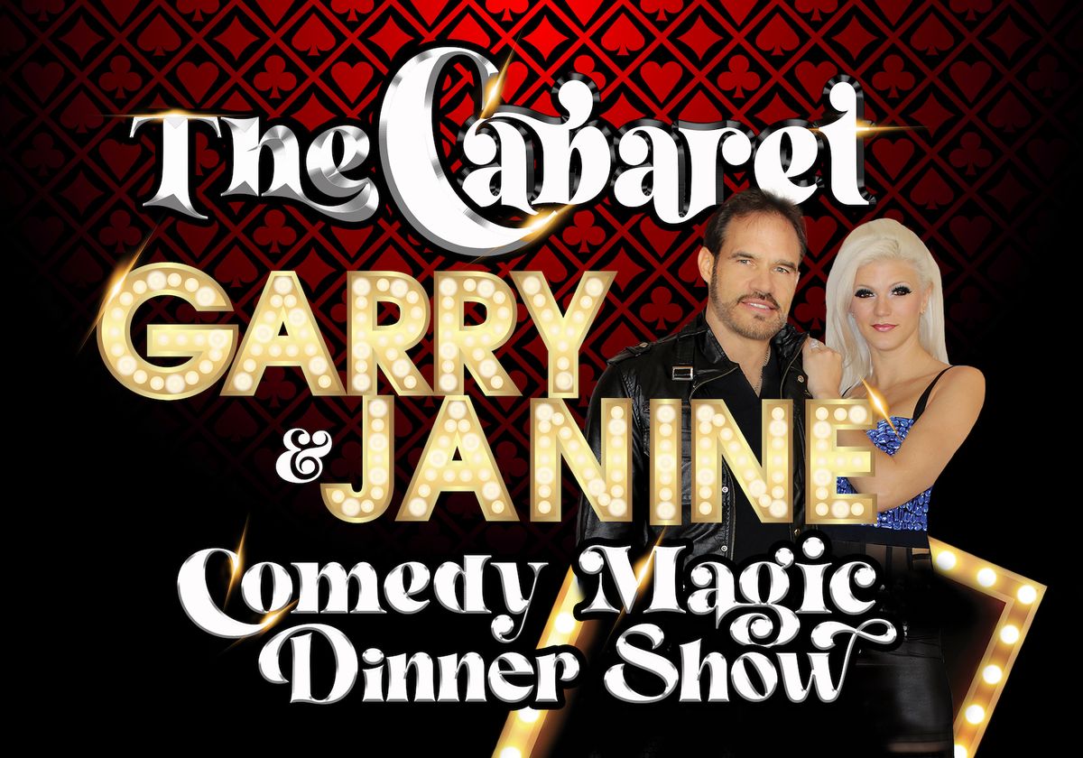 The Cabaret Comedy Magic Show With Garry & Janine Carson