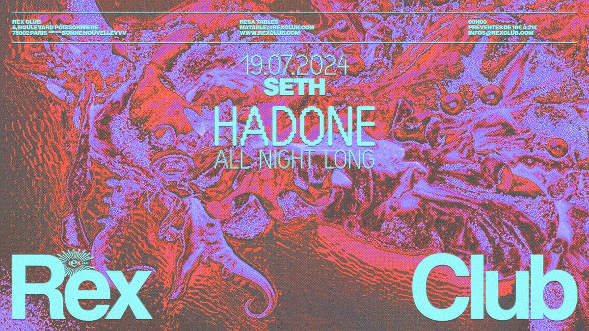 SETH: Hadone all night long