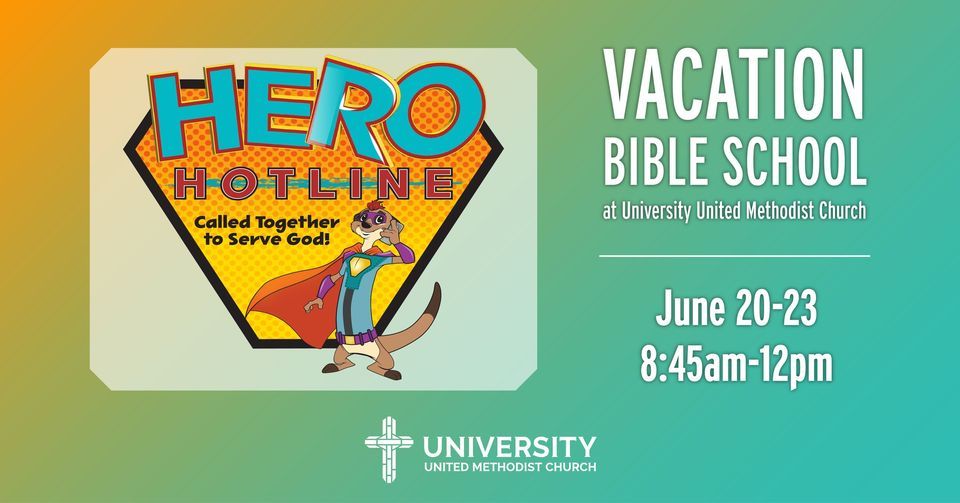 Vacation Bible School | Hero Hotline