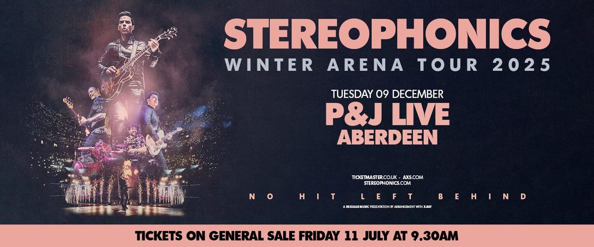 Stereophonics Aberdeen Tickets