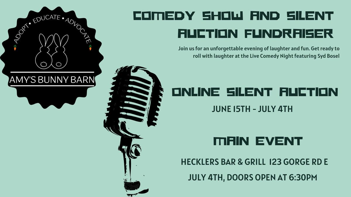 Amy's Bunny Barn Comedy Show Fundraiser & Silent Auction 