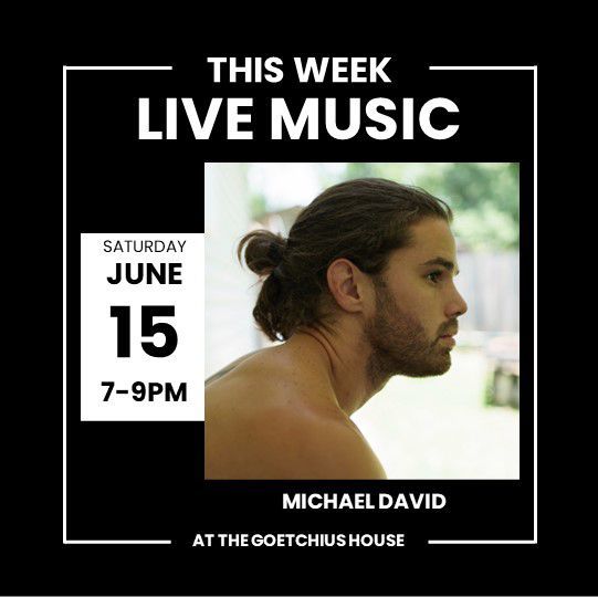 Live Music:  Michael David
