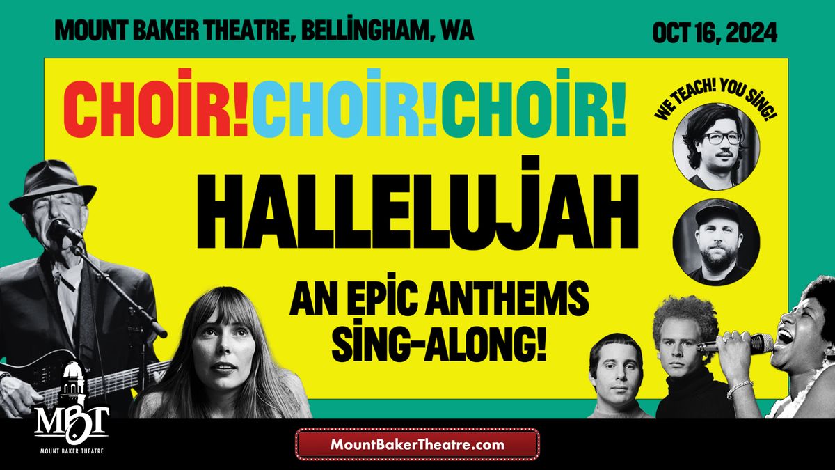 Choir! Choir! Choir! Hallelujah: An EPIC Anthems Sing-Along