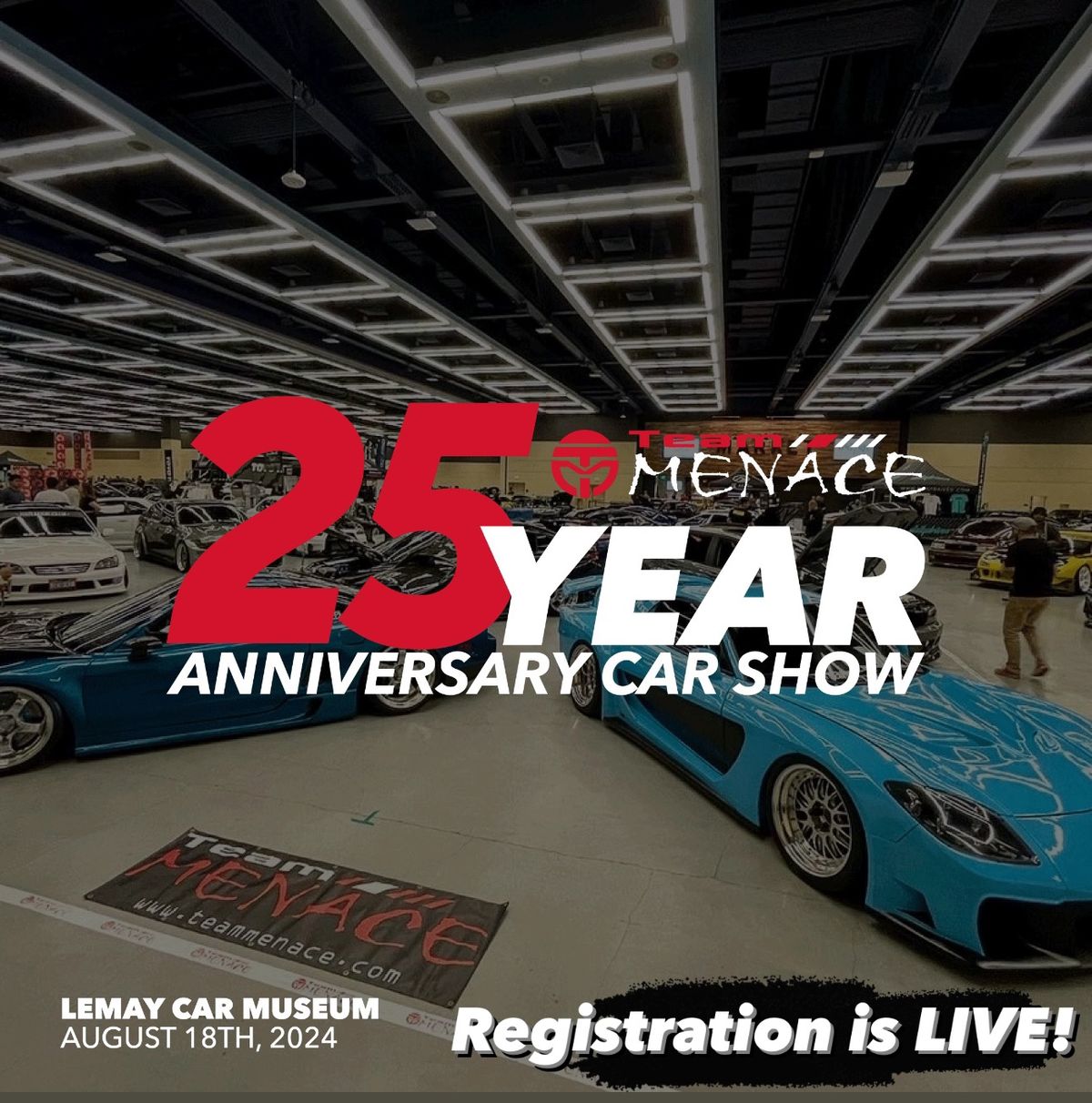 Team Menace 25 year Anniversary Car Show