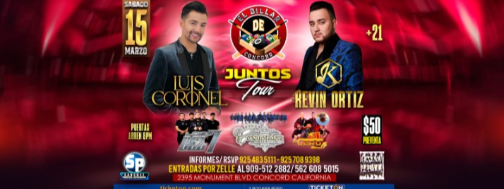 JUNTOS TOUR  LUIS CORONEL  KEVIN ORTIZ  BANDA LA CONQUISTADORA