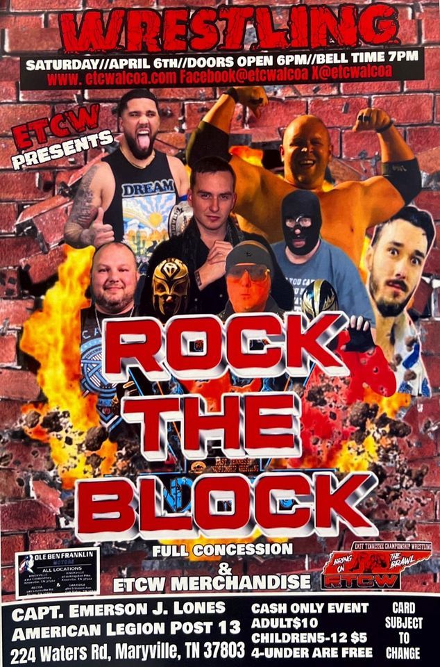 ETCW Present Rock the Block Wrestling Event, 224 Waters Rd, Maryville