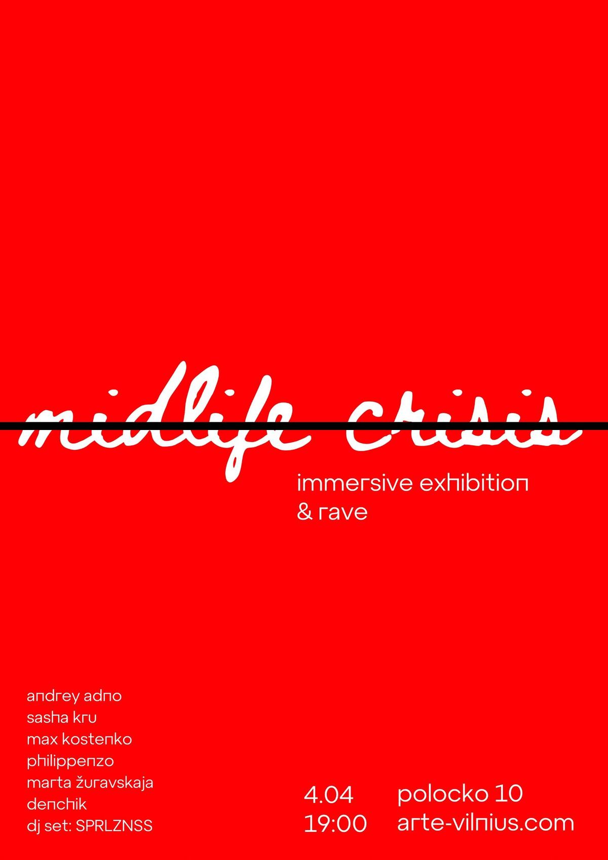 Midlife Crisis \u2013 Collective Exhibition