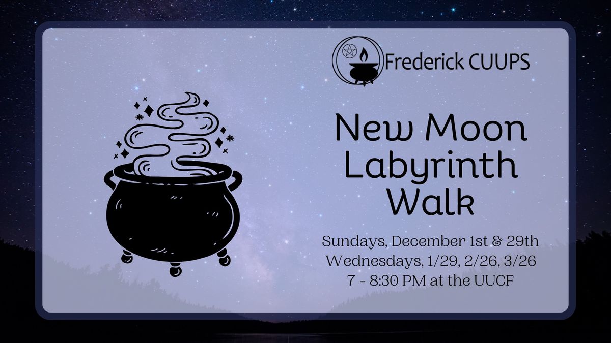 New Moon Labyrinth Walk