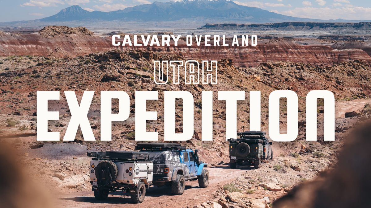 \ud83c\udfa5Live Premiere | Utah Expedition by Calvary Overland 