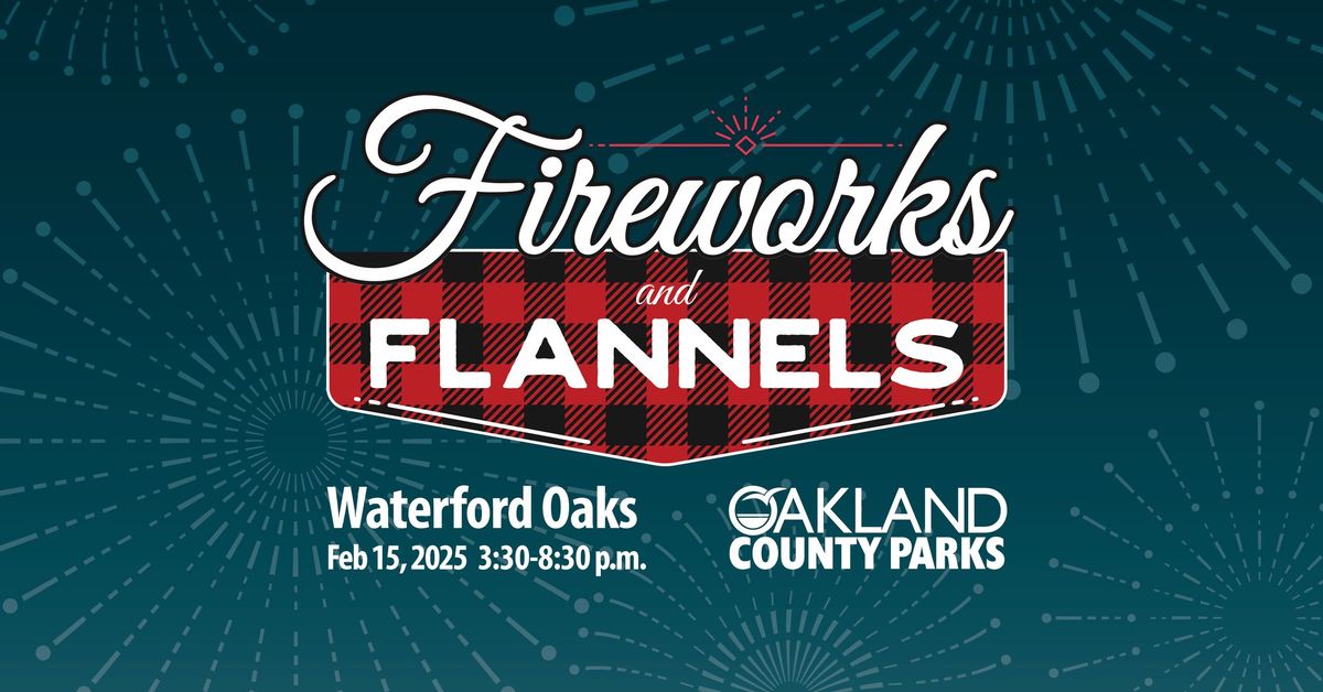 Fireworks and Flannels 