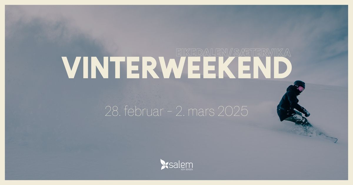 Vinterweekend 2025 \/\/ Salem Bergen