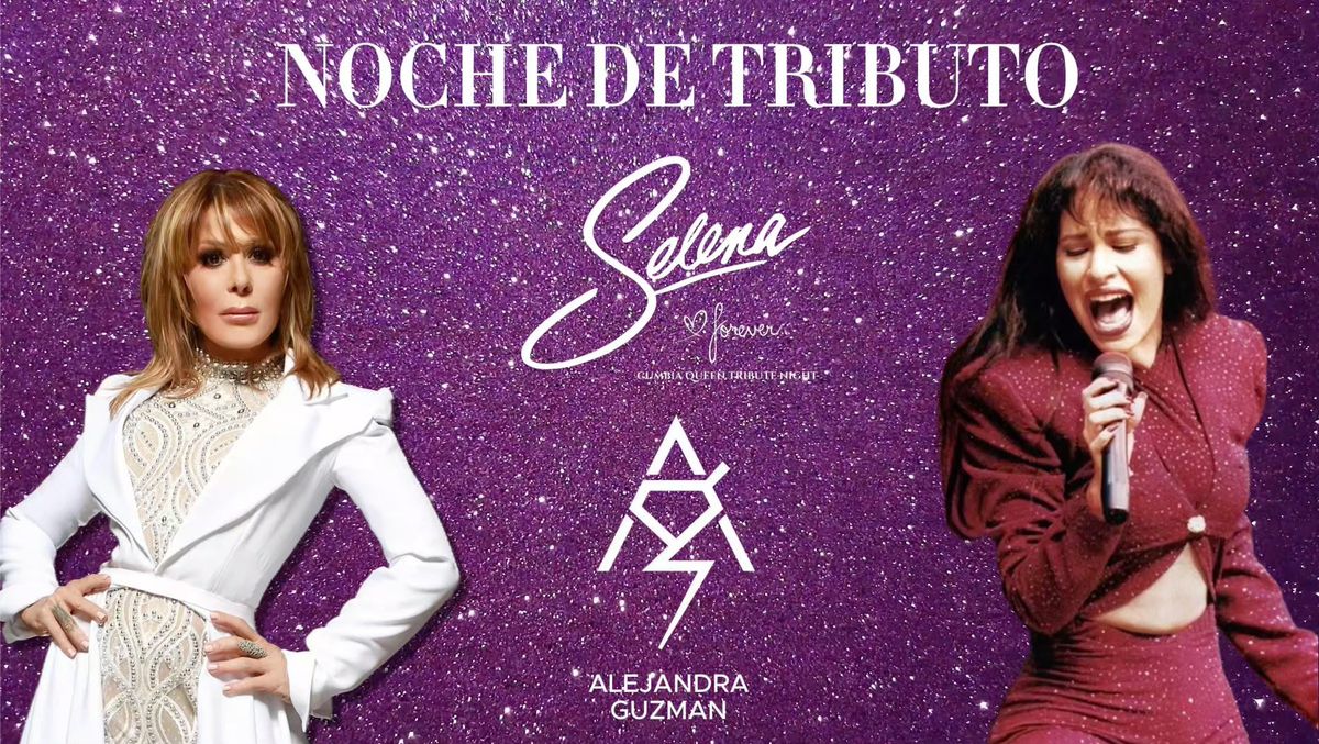 Tributo a Selena Quintanilla y Alejandra Guzman 