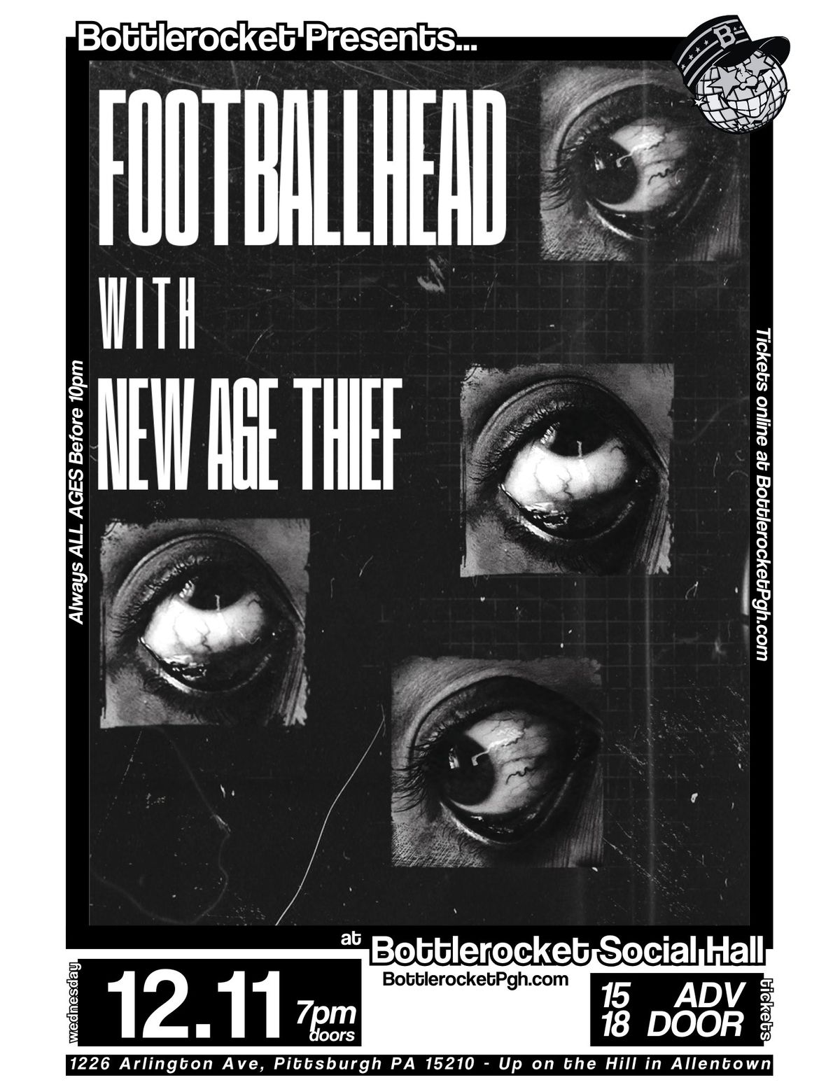 Footballhead w\/ New Age Thief at Bottlerocket Social Hall