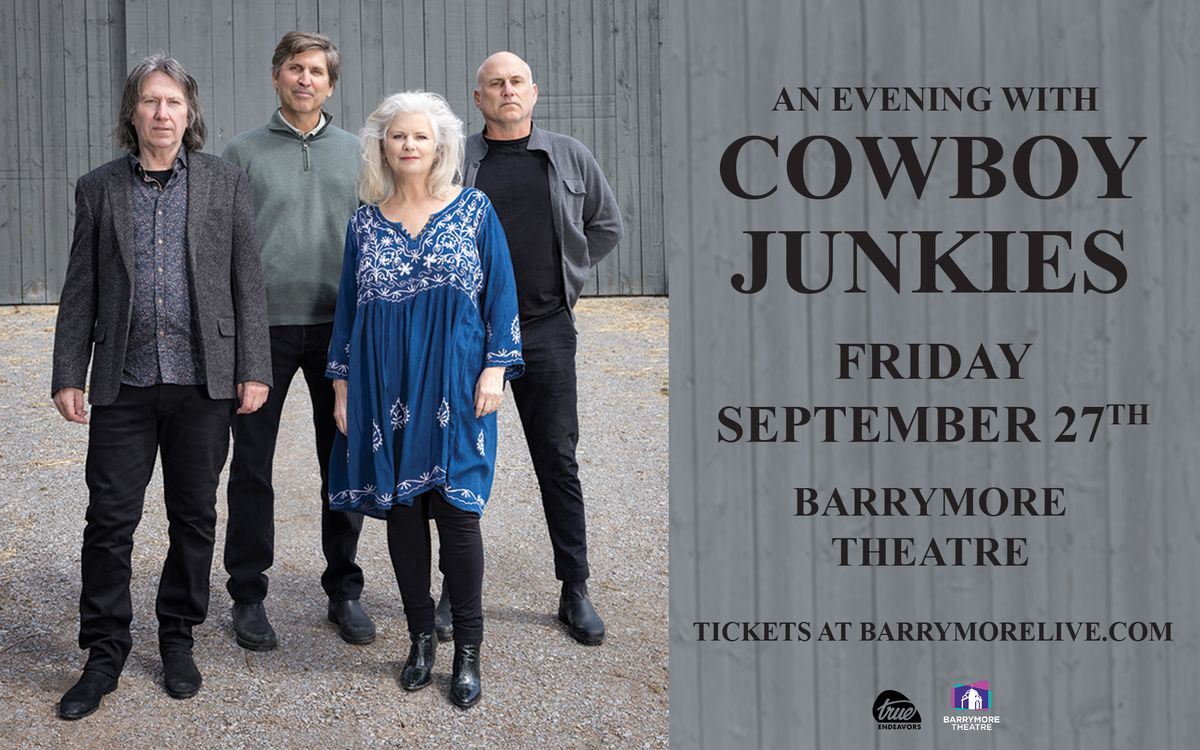 Cowboy Junkies at The Barrymore Theatre