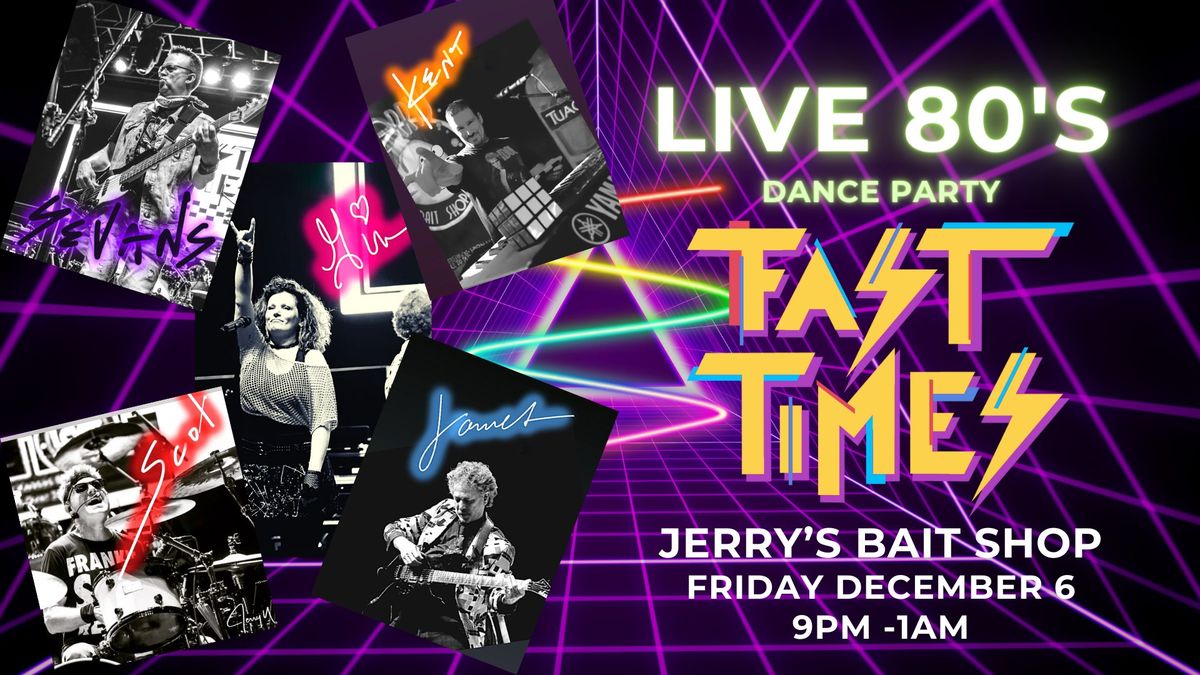 Fast Times Party at Jerry's