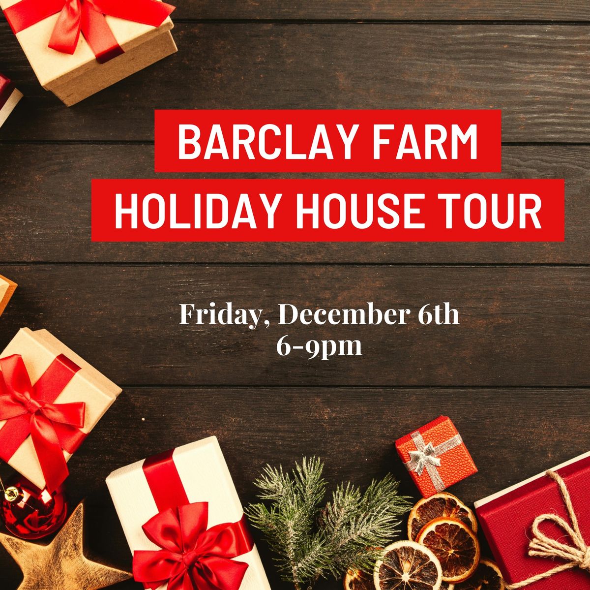 Barclay Farm Holiday House Tour