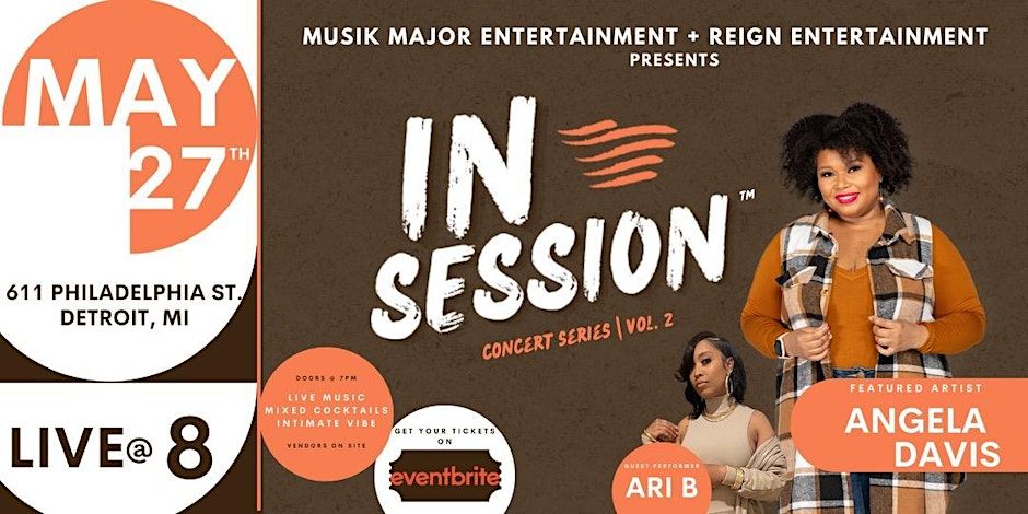 iN SESSiON Vol. 2 feat. Angela Davis w\/ special guest Ari B