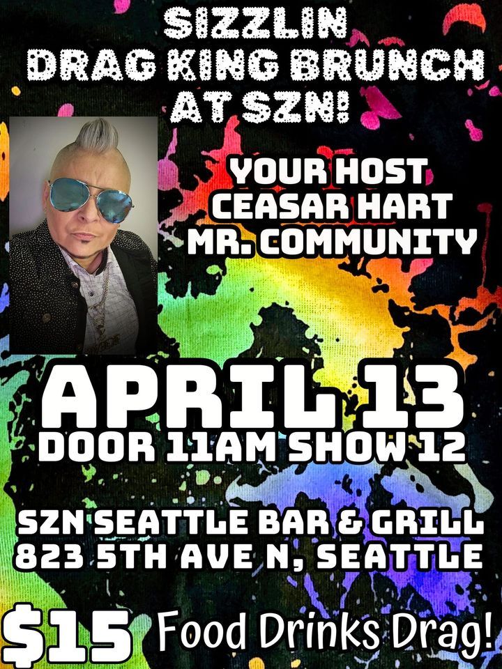 SIZZLIN DRAG KING BRUNCH AT SZN!