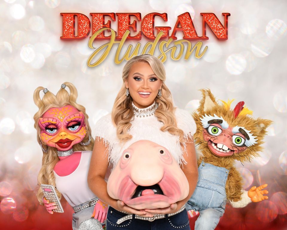 DEEGAN HUDSON ~ SINGING VENTRILOQUIST\/COMEDIAN