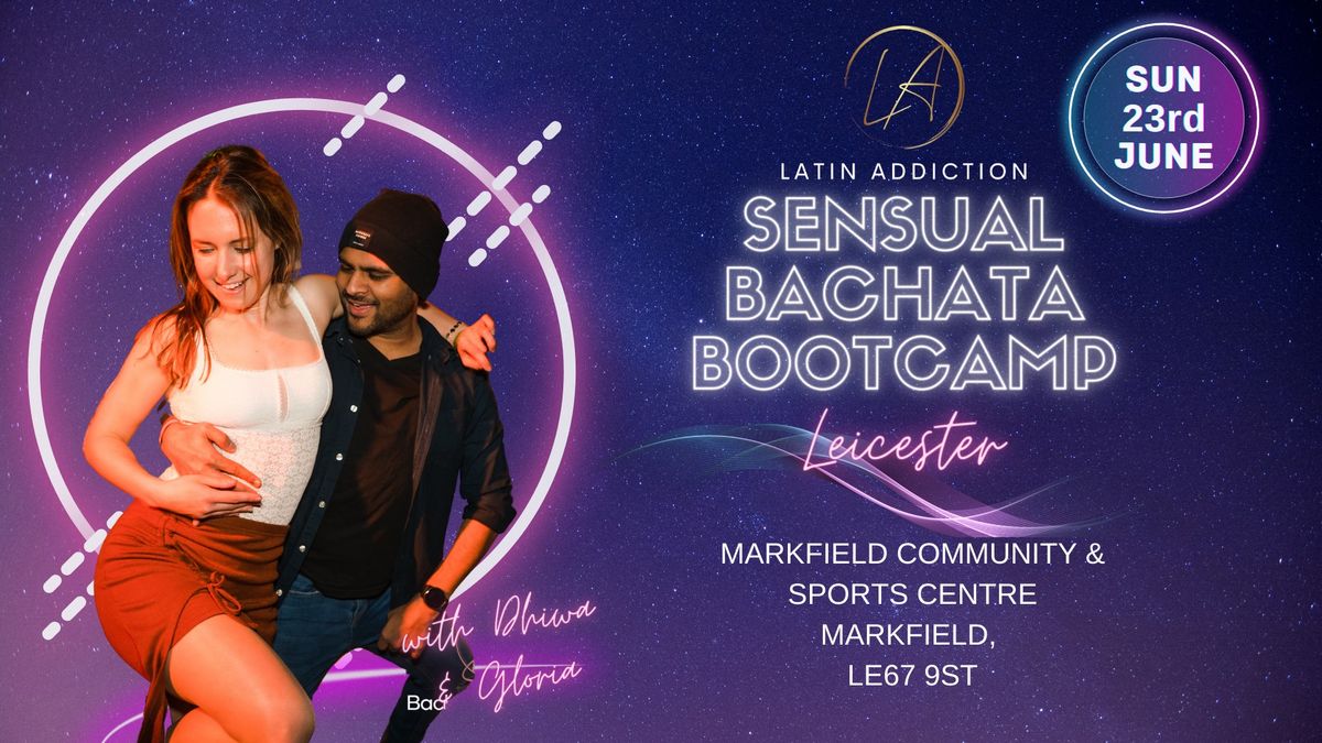Leicester - Sensual Bachata Bootcamp & Party | June Edition ?