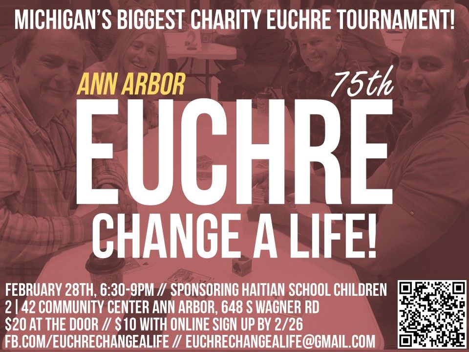 Euchre Change a Life! - 75th Celebration