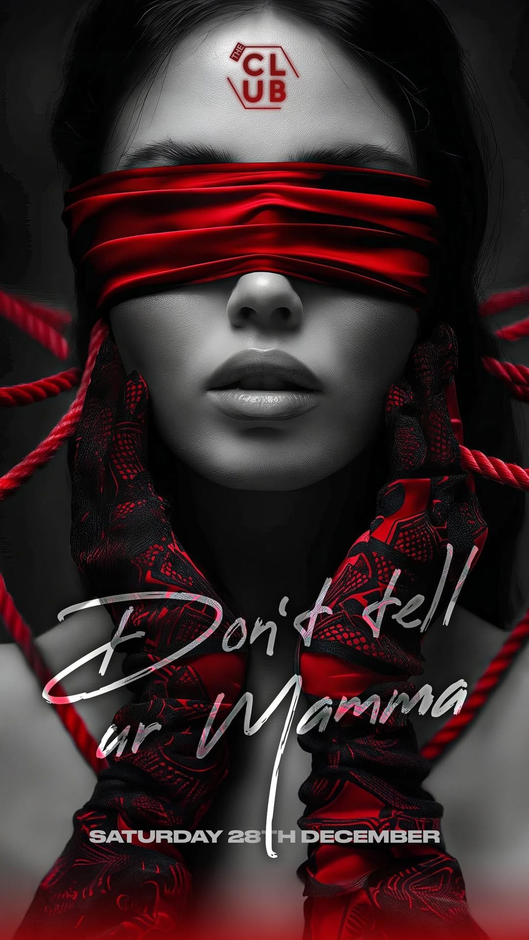 Don\u2019t tell your mamma 