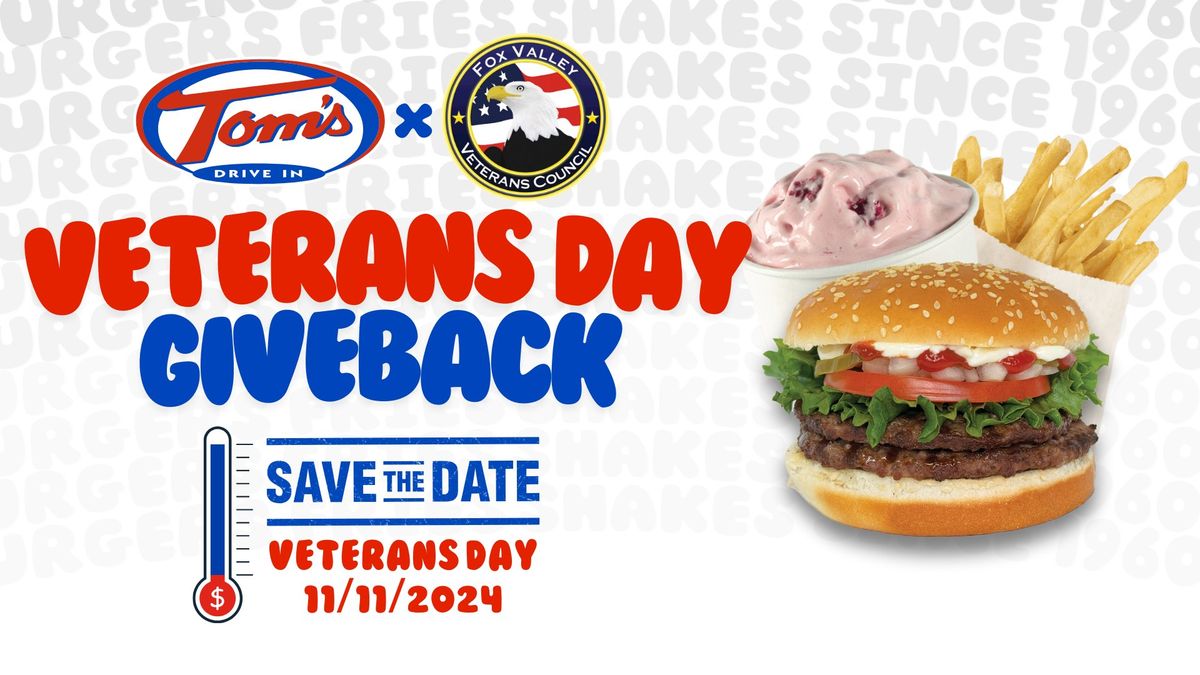 Tom's Drive In | Veterans Day Give Back To Support The Fox Valley Veterans Council