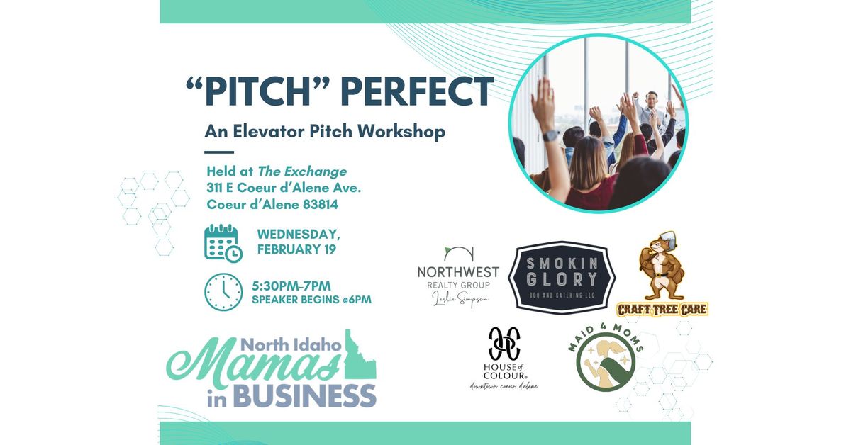 Pitch Perfect | An Elevator Pitch Workshop 