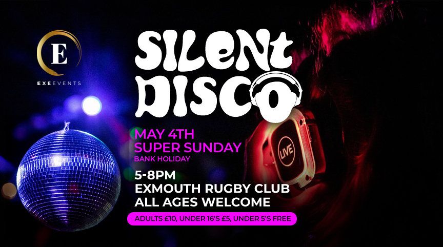 Super Sunday SILENT DISCO - All ages welcome