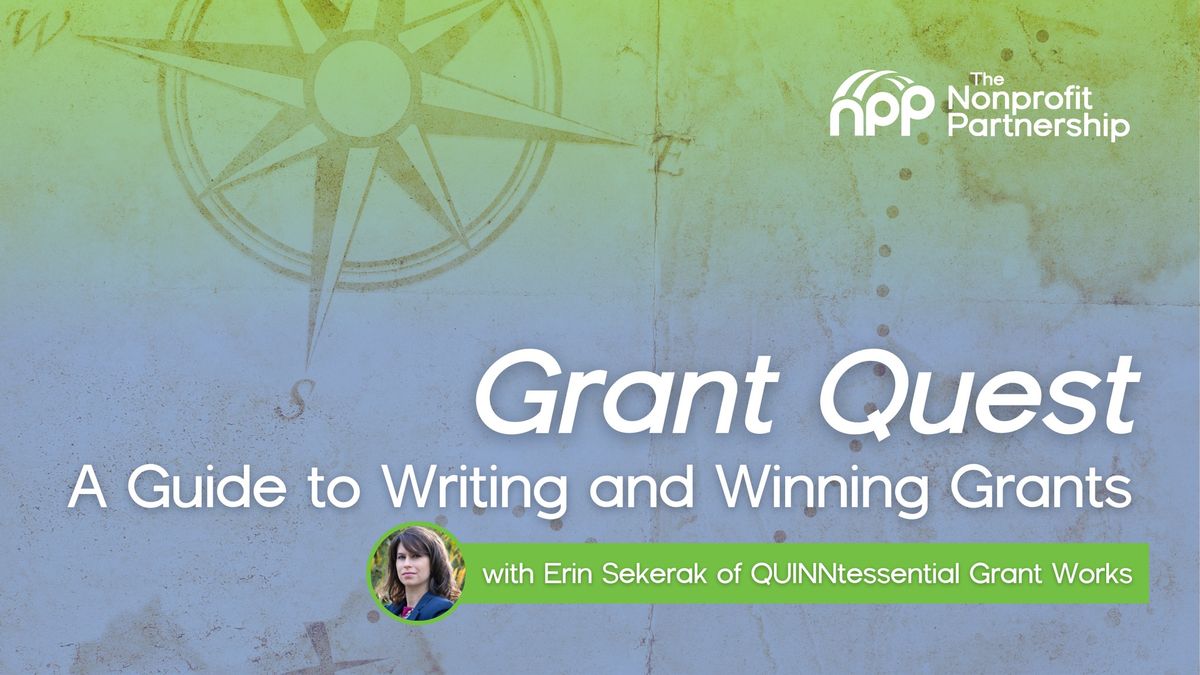 Grant Quest: A Guide to Writing and Winning Grants