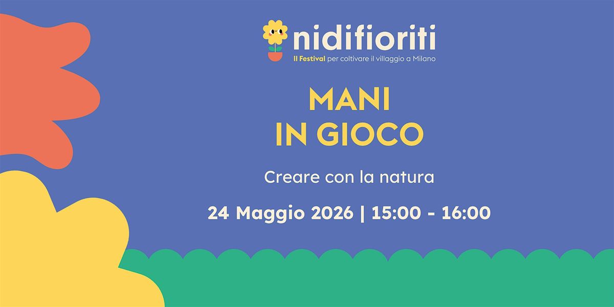 Mani in gioco: creare con la natura