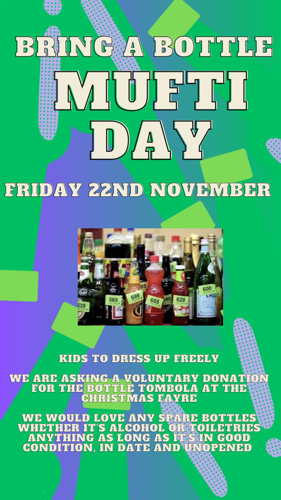 Bring a Bottle - mufti day (closed school event)