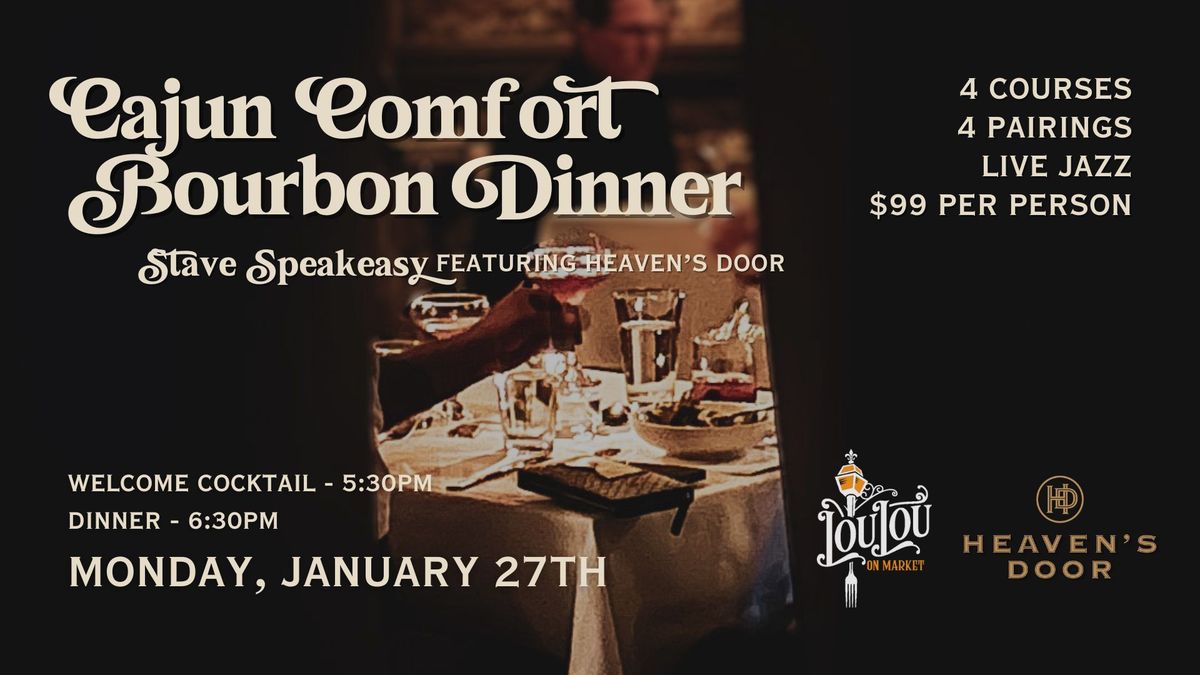 Cajun Comfort Bourbon Dinner