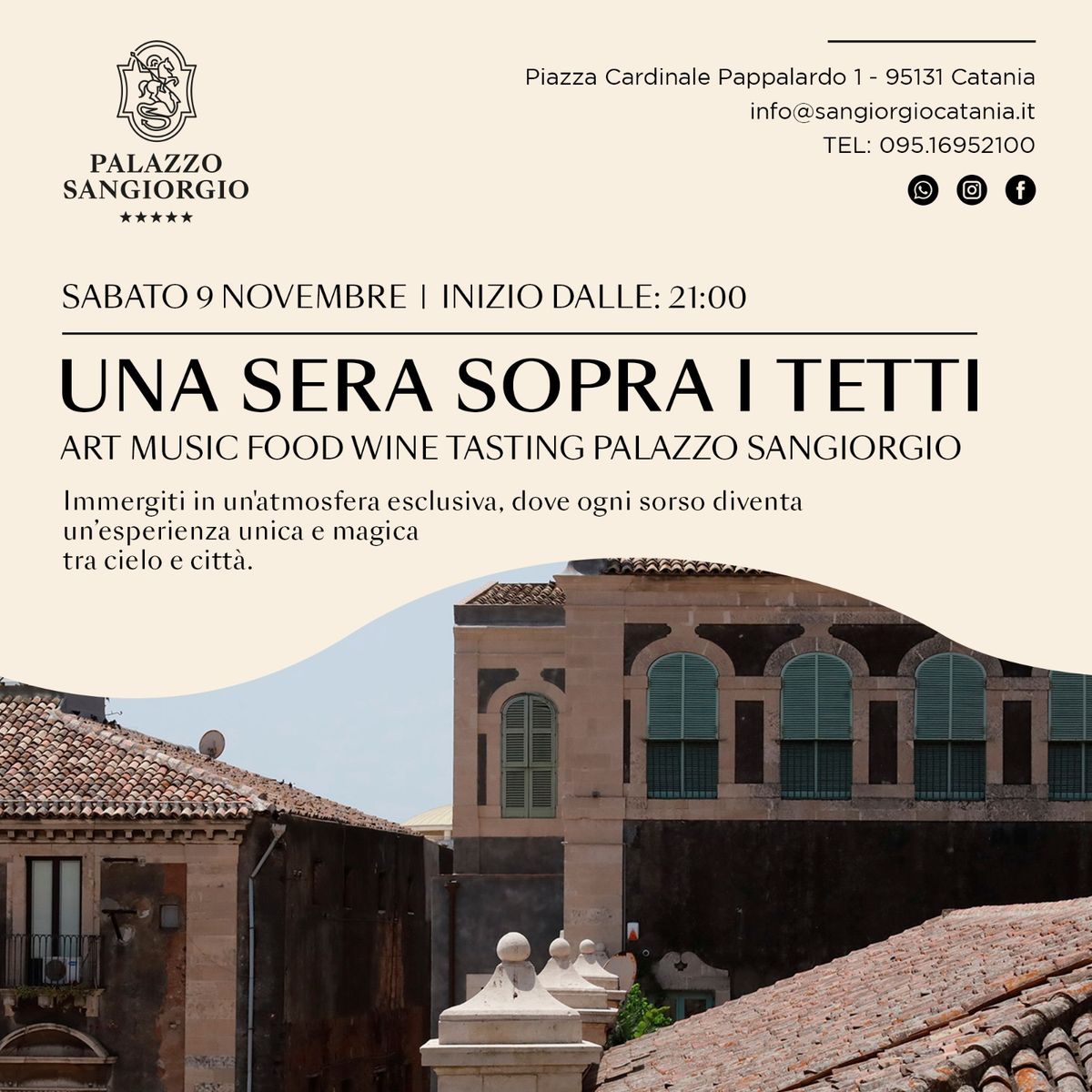 SABATO 9 NOVEMBRE UNA SERA SOPRA I TETTI ART MUSIC FOOD WINE TASTING PALAZZO SANGIORGIO 