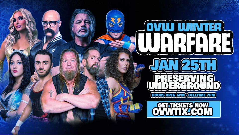 NEW DATE & VENUE - Ohio Valley Wrestling at Preserving