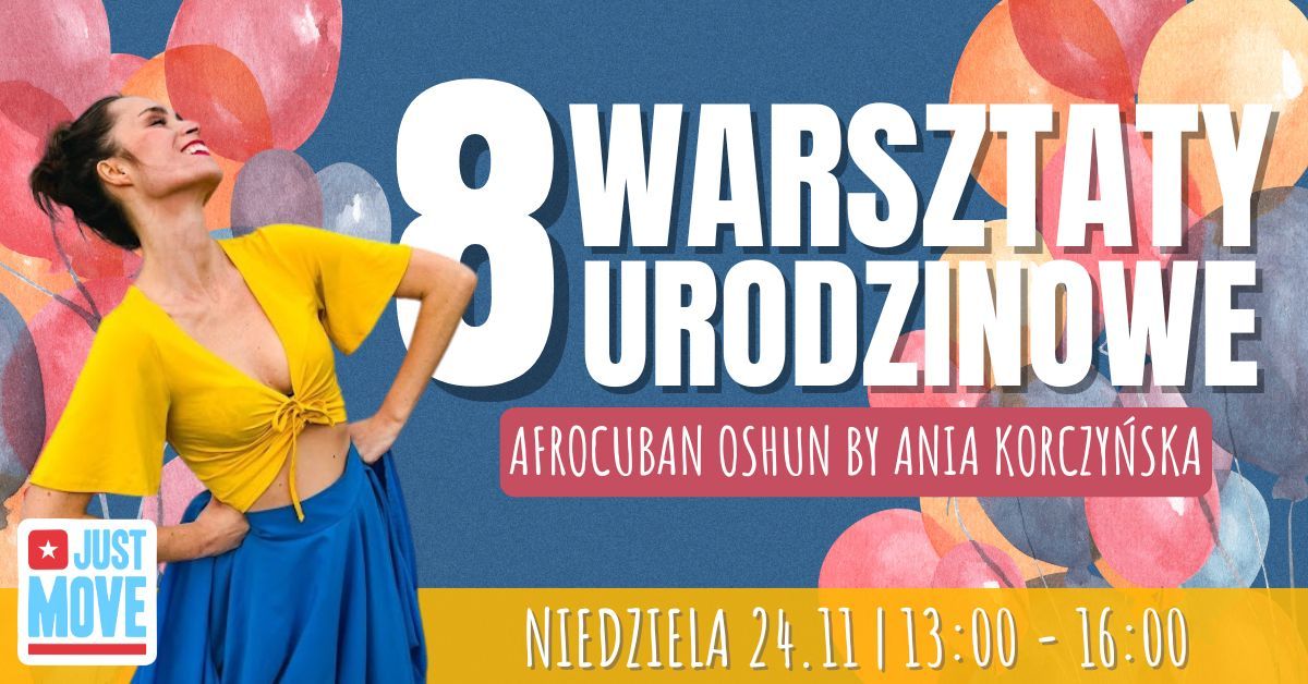 Warsztaty urodzinowe z Ani\u0105 Korczy\u0144sk\u0105 - Afrocuban Oshun - 24.11