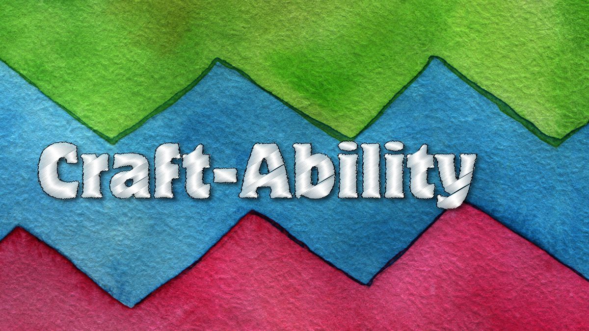 Craft-Ability @ Lakeview Branch 