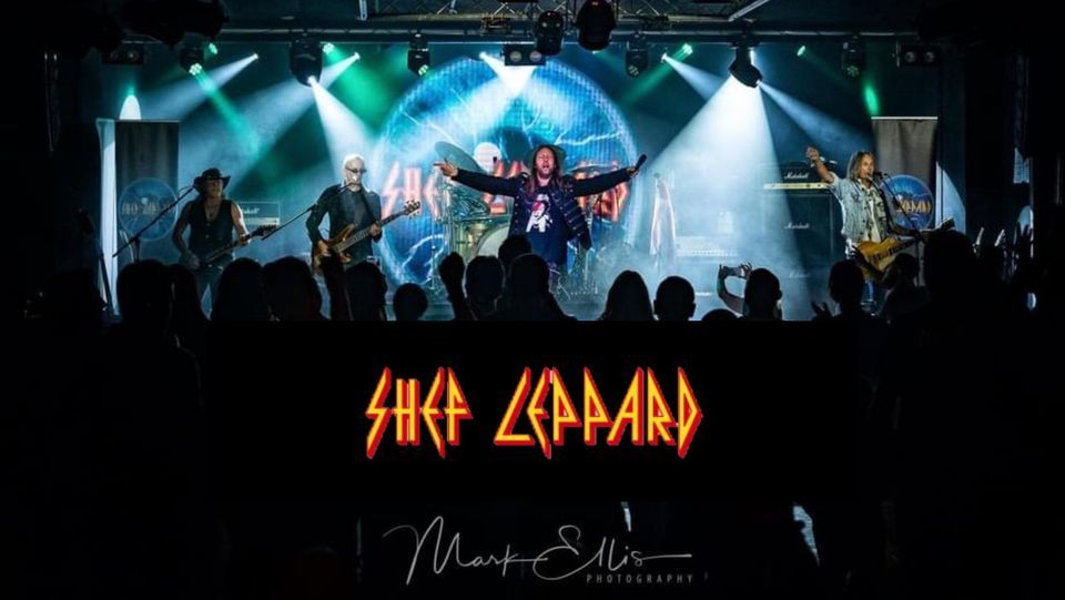 Shef Leppard ( amazing tribute to Def Leppard )