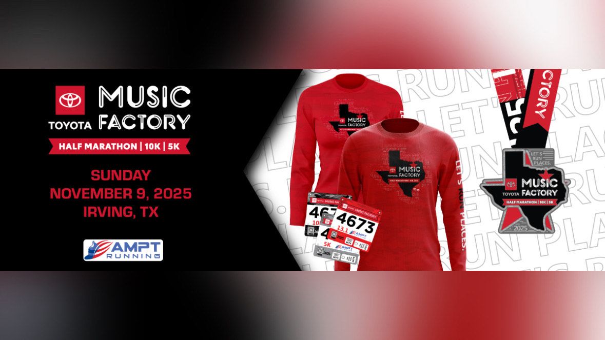 2025 Toyota Music Factory Half Marathon, 10K & 5K