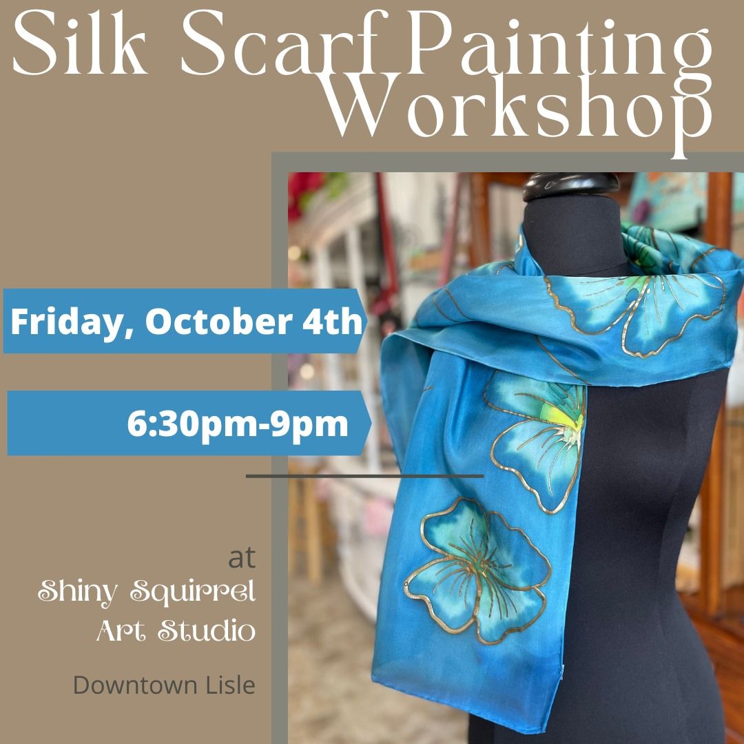 Silk Scarf Painting Workshop