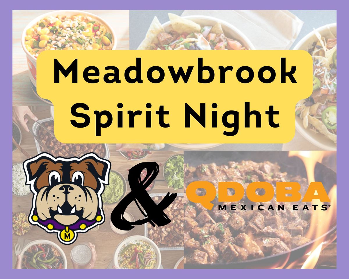 Meadowbrook Spirit Night @ Qdoba