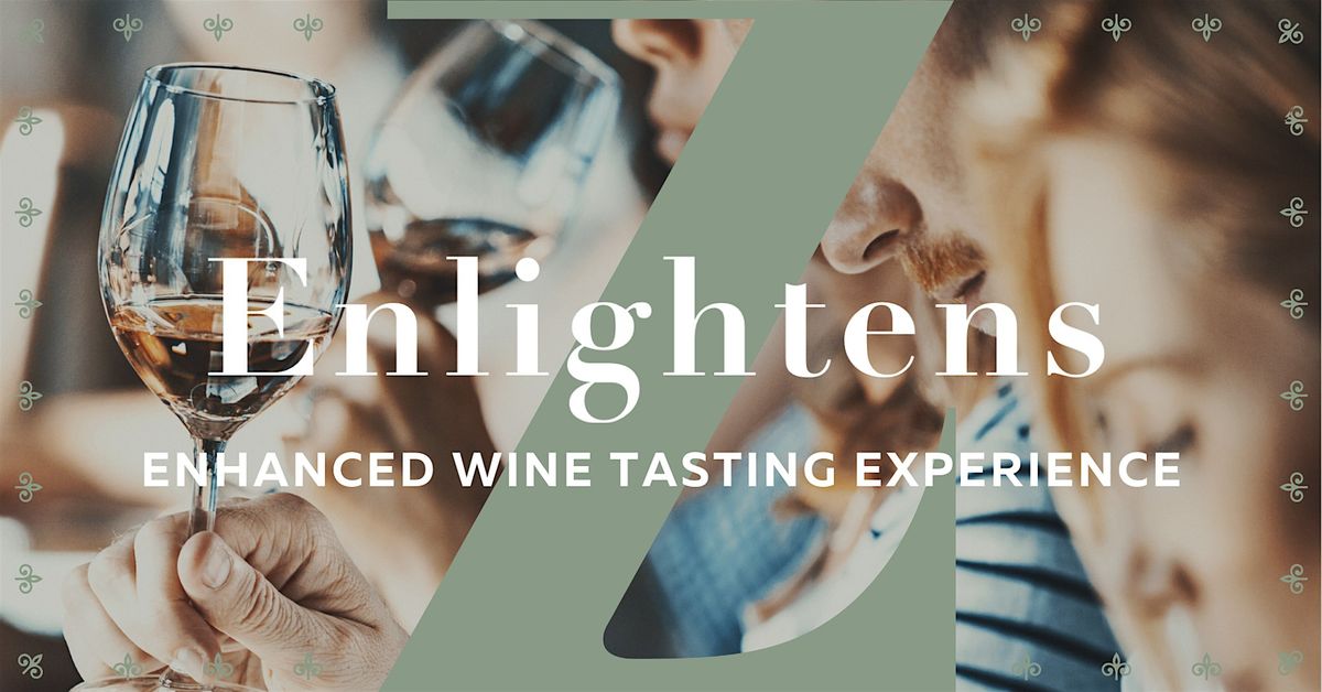 Enhanced Wine Tasting Experience - Sunday, January 19