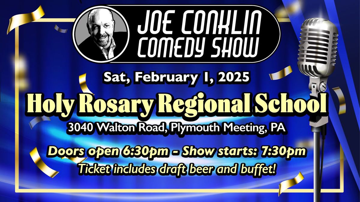 Joe Conklin Comedy Show at Holy Rosary Regional School - Plymouth Meeting, PA