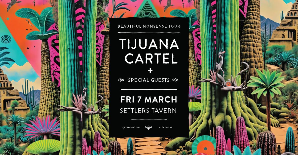 Tijuana Cartel - The Beautiful Nonsense Machine Tour \/\/ Margaret River, WA