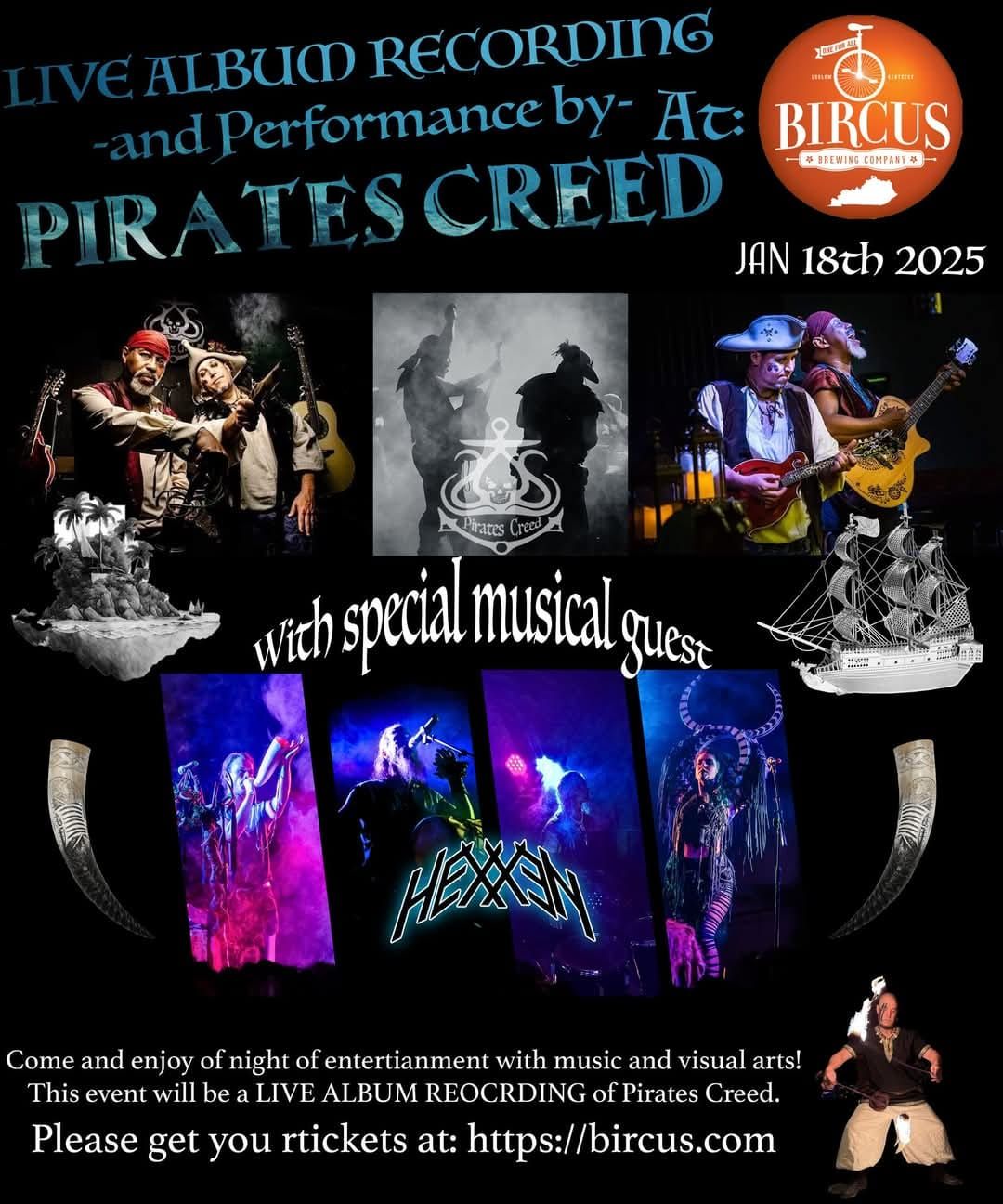 Live Album Recording  of Pirate's Creed  with Special Guest Hexxen