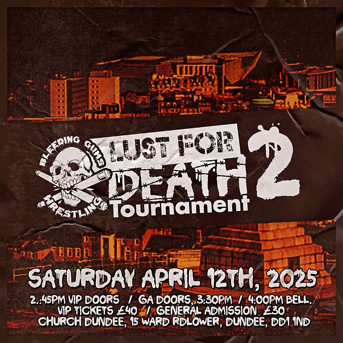 BGW - LUST FOR DEATH 2 - APRIL 12TH 