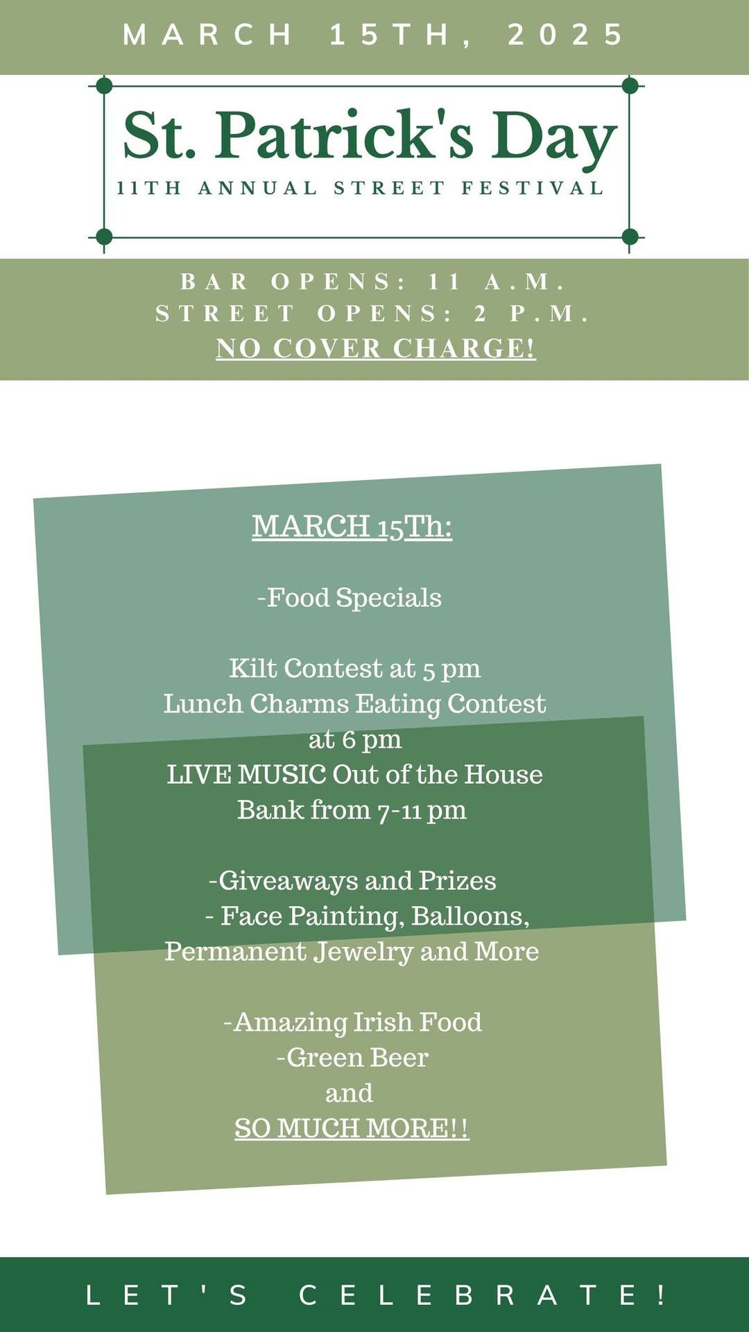 11th Annual St. Patrick's Day Festival: SATURDAY CELEBRATION NO COVER