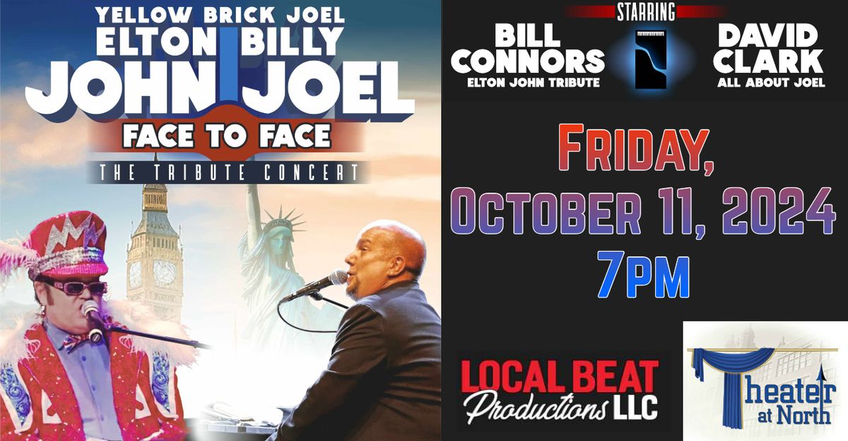 "Face-to-Face" Elton John and Billy Joel Tribute Concert