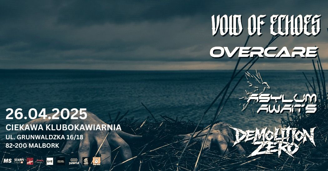 METALCORE MADNESS: Void of Echoes + Overcare + Asylum Awaits + Demolition Zero \/ 26.04.25, Malbork